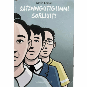 Qatanngutigiinni sorliuit?